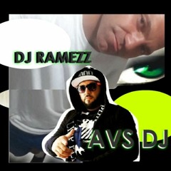 Dj Ramezz Vs AVS DJ Move Your Body