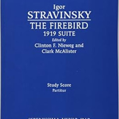 [VIEW] EPUB ☑️ The Firebird, 1919 Suite: Study score by Igor Stravinsky,Clinton F. Ni
