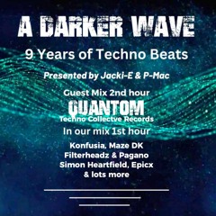 #469 A Darker Wave 10-02-2024 with guest mix 2nd hr by Quantom