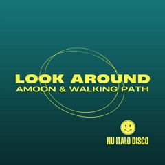 Look Around (Extended Mix)
