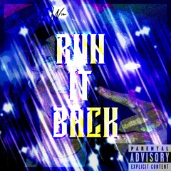 Run It Back (prod. existence)