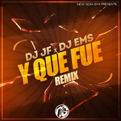 DJ JF Feat EMS BEATS - Y QUE FUE REMIX (2021)