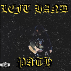 LEFT HAND PATH (Ft. Jack’s Dead!) Prod. Melko x dadanny