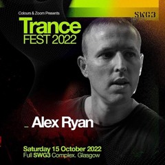 Alex Ryan Live @ Trancefest - SWG3, Glasgow - 15.10.22