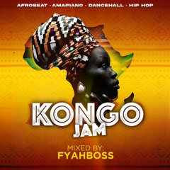 Best Of Amapiano / Afrobeat 2023 | Kongo Jam Mixtape By fyahboss