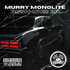Murry Monolite ft. Benimaru - Moving Fast