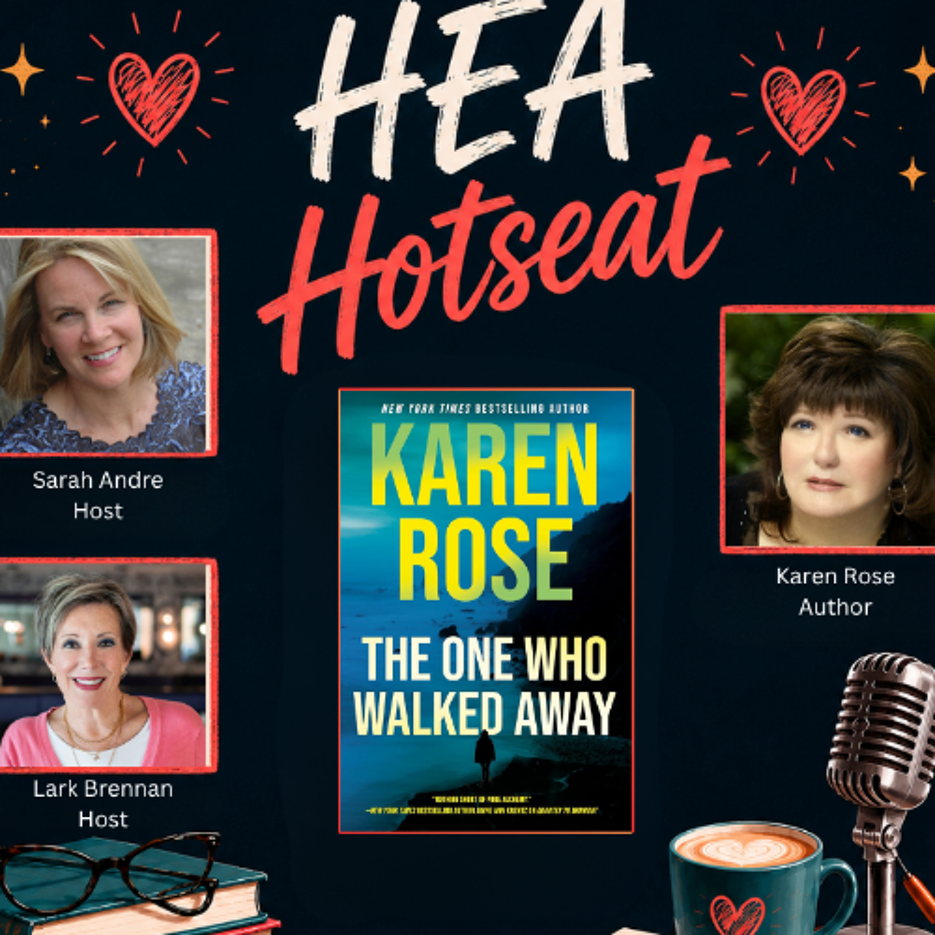 Karen Rose - THE ONE WHO WALKED AWAY episode artwork