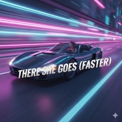 there-she-goes-(-faster-version).mp3