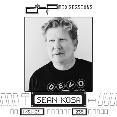 CHP Mix Sessions [035] - Sean Kosa