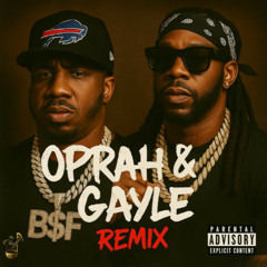 2 Chainz x Benny the Butcher - Oprah & Gayle | Cigars & Glocks: BOSS TALK Remix (The Cheff Remix)