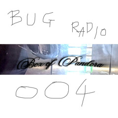 BUG Radio 004 - live @RA (bug_eyes01)