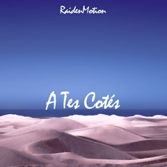 A Tes Cotés