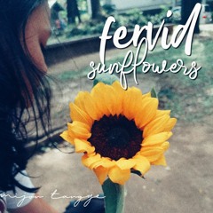Fervid Sunflowers - Mijon. (Demo)