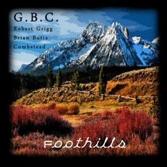 G.B.C. - Foothills
