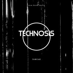 Technosis (original Mix)