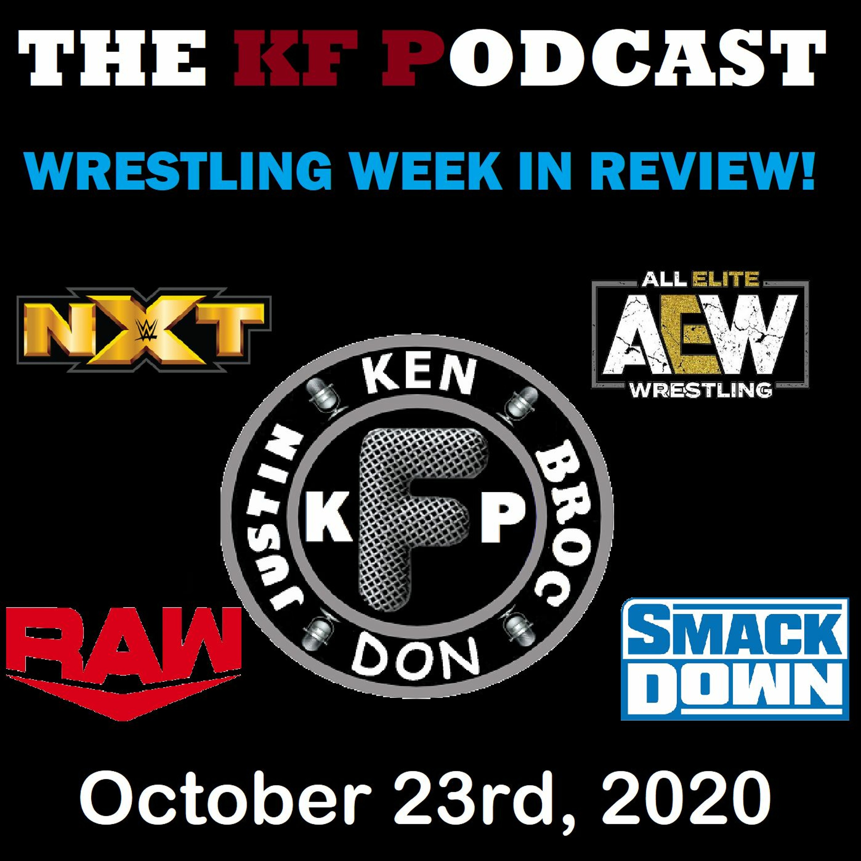 The Wrestling Week in Review! 10/23/2020...Season Premiers of Raw and Smackdown! episode artwork