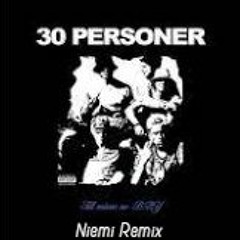 Hov1 - 30 personer ft. Elias Hurtig (Niemi Remix)