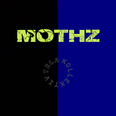 TELA Kollektiv | INVITES: Mothz