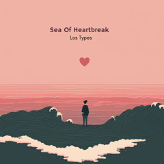 Sea Of Heartbreak