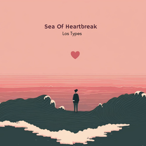 Sea Of Heartbreak