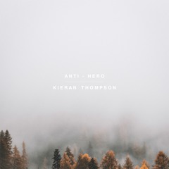 Taylor Swift - Anti-hero (Kieran Thompson Remix)