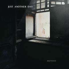 Just another day…another story