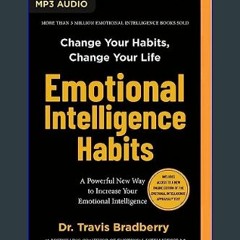 ??pdf^^ 📖 Emotional Intelligence Habits     Audio CD – Unabridged, August 29, 2023 [Ebook]