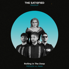 MEDUZA vs Adele Another World vs Rolling in The Deep (The Satisfied Mashup)