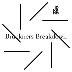 Jazzrausch Bruckners Breakdown