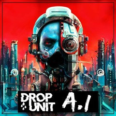 Drop Unit - Artificial Intelligence (FREE DOWNLOAD)