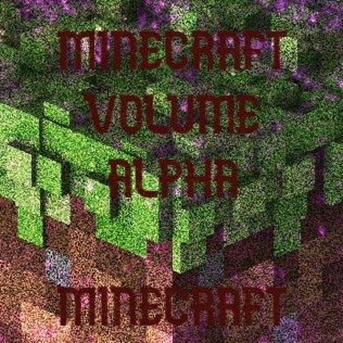 C418 - Minecraft But Make It EXTRA Nostalgic