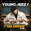 Young Jeezy - Soul Survivor