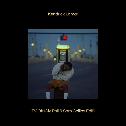 TV OFF (Sly Phil & Sam Collins Edit)