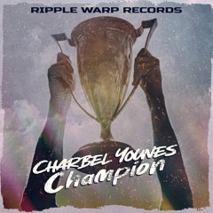 Charbel Younes - Champion (Ripple Warp Records) RW019