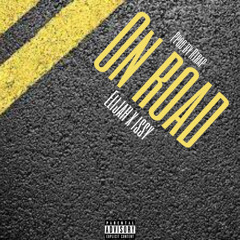 Elijah x issy - On Road(prod by Rtrap)