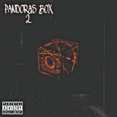 Pandora's Box 2 (prod. Dran Fresh)