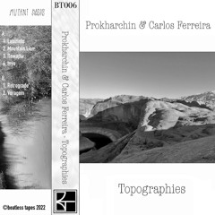 Topographies [Beatless Tapes Session] [29.05.2023]