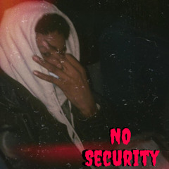No Security - KhariSteppn