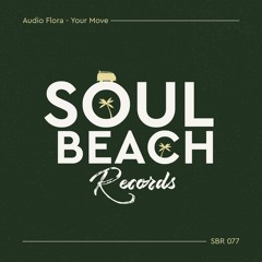Audio Flora - Your Move - Out 28/01