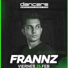 Frannz - Dancers Electronic Music Club (25.02.2022)