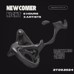 Newcomer Night @Basement Club - No/Excuses Warm Up Cut