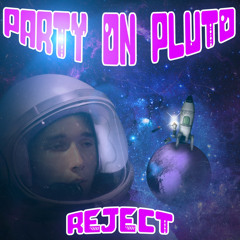 Party On Pluto (Prod. PREMISE On The BEAT)
