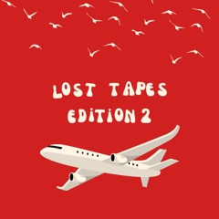 LOST TAPES (Edition 2)