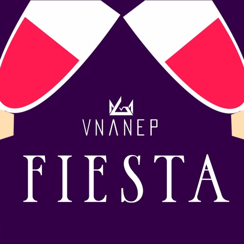 FIESTA feat. Bruno & Clara and Maika | VNaneP