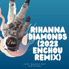 Rihanna - Diamonds (Enchou bootleg 2023)