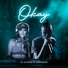 Karien ft Shaamar - Okay  (Radio edit)