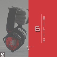 Dj Mili-milix 6