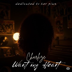 Want my Heart