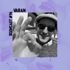 Boomcast #14 - Varan