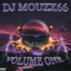 DJ mouzx66 — VOLUME ONE
